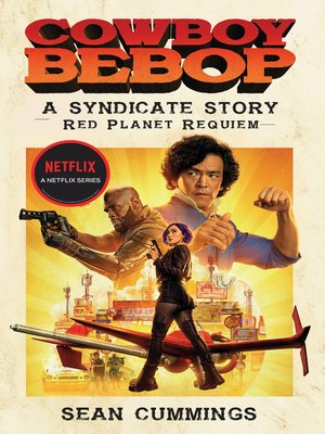 Cowboy Bebop: A Syndicate Story - ebook